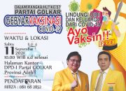 Partai Golkar Aceh Kembali Gelar Vaksinasi Tahap II