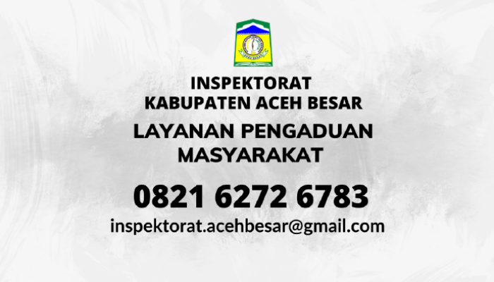 Inspektorat Aceh Besar Buka Hotline Pengaduan