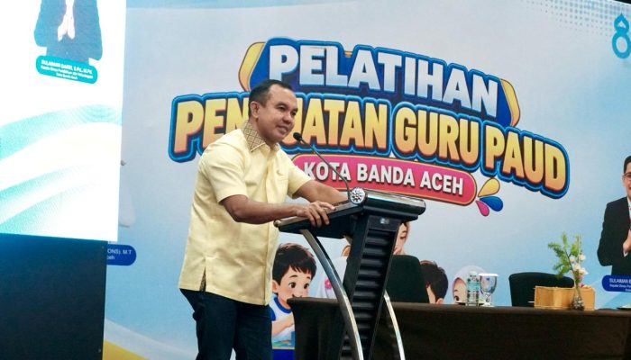 Sabri Badruddin: Pelatihan Penguatan Guru PAUD Banda Aceh Tingkatkan Kompetensi dan Profesionalisme